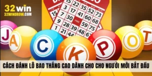 cach-danh-lo-bao-thang-cao