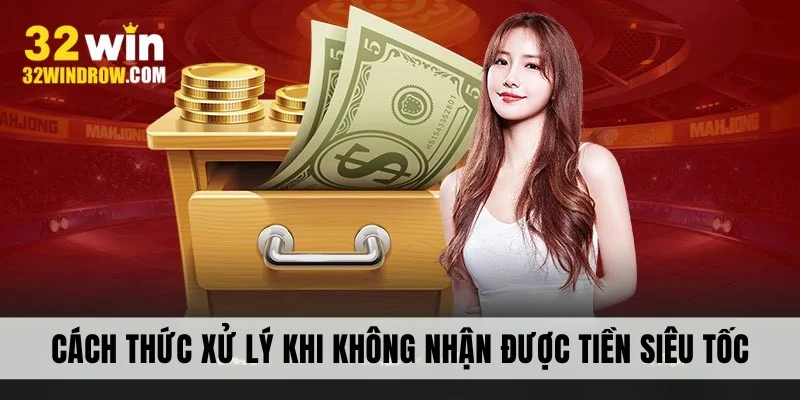 Cách thức xử lý khi không nhận được tiền