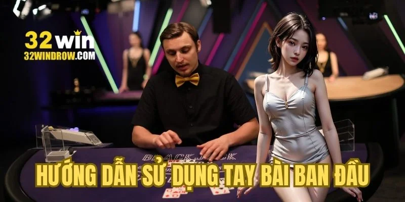Hướng dẫn tay bài nên sử dụng ở vị trí đầu bàn
